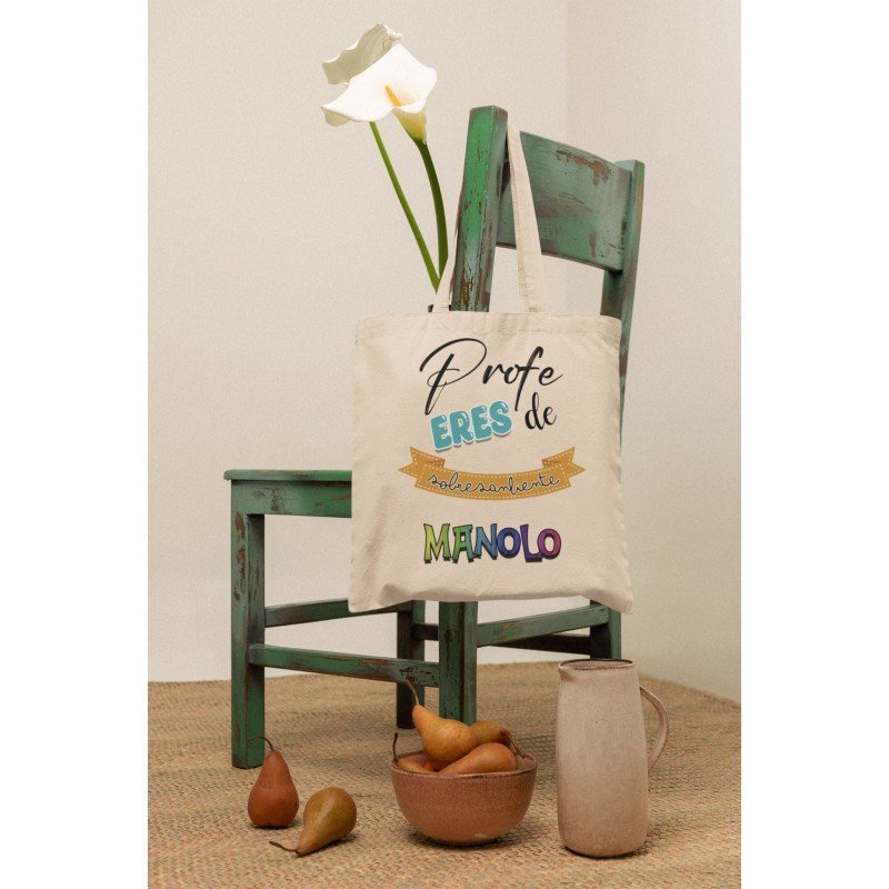 TOTE BAG PROFE ERES DE SOBRESALIENTE