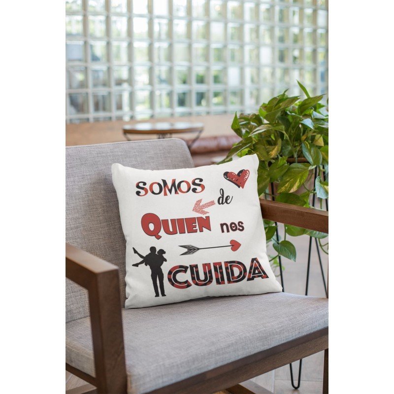 COJÍN SOMOS DE QUIÉN NOS CUIDA