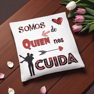 COJÍN SOMOS DE QUIÉN NOS CUIDA