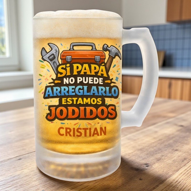 JARRA CERVEZA PAPÁ ESTAMOS JODIDOS