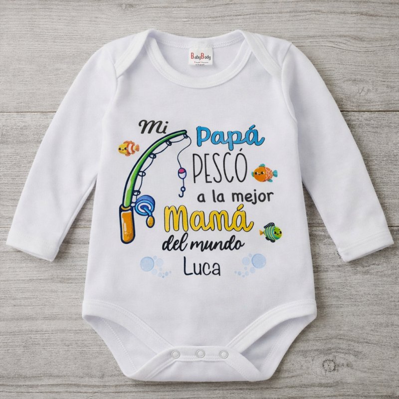 BODY MI PAPÁ PESCÓ A LA MEJOR MAMÁ DEL MUNDO