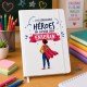 LIBRETA LOS VERDADEROS HÉROES