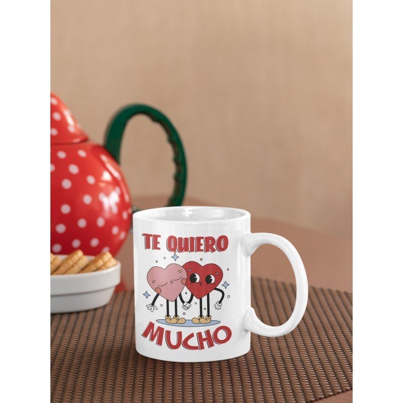 TAZA TE QUIERO MUCHO