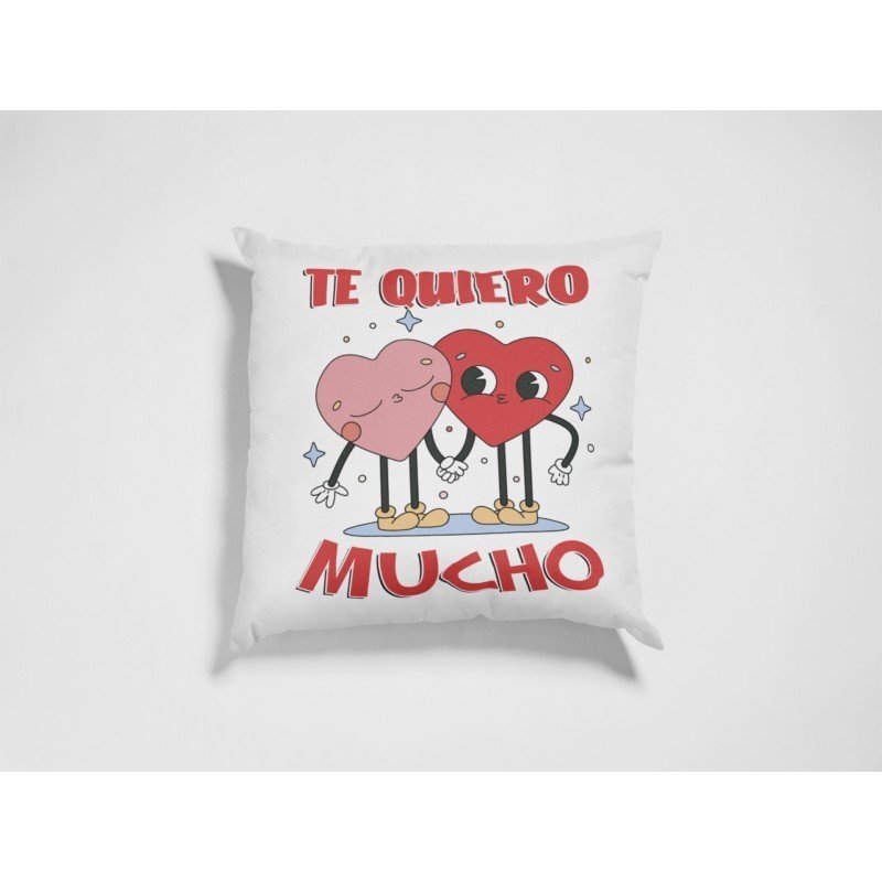COJÍN TE QUIERO MUCHO
