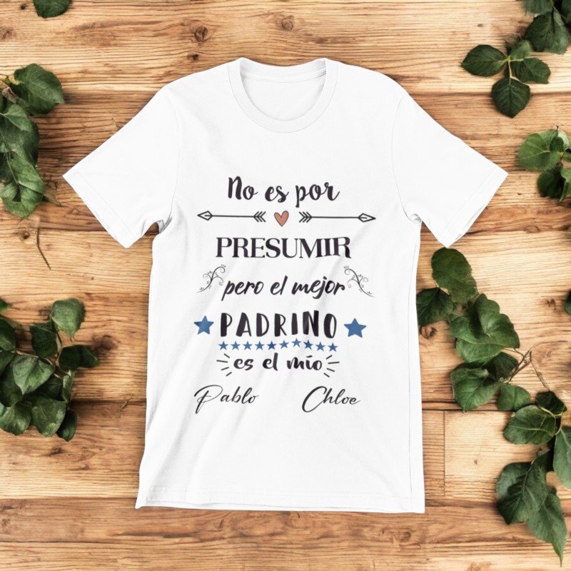 CAMISETA PRESUMIR DE PADRINO
