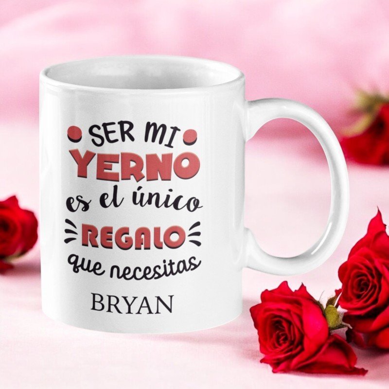 TAZA MI YERNO