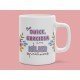 TAZA DULCE Y GRACIOSA