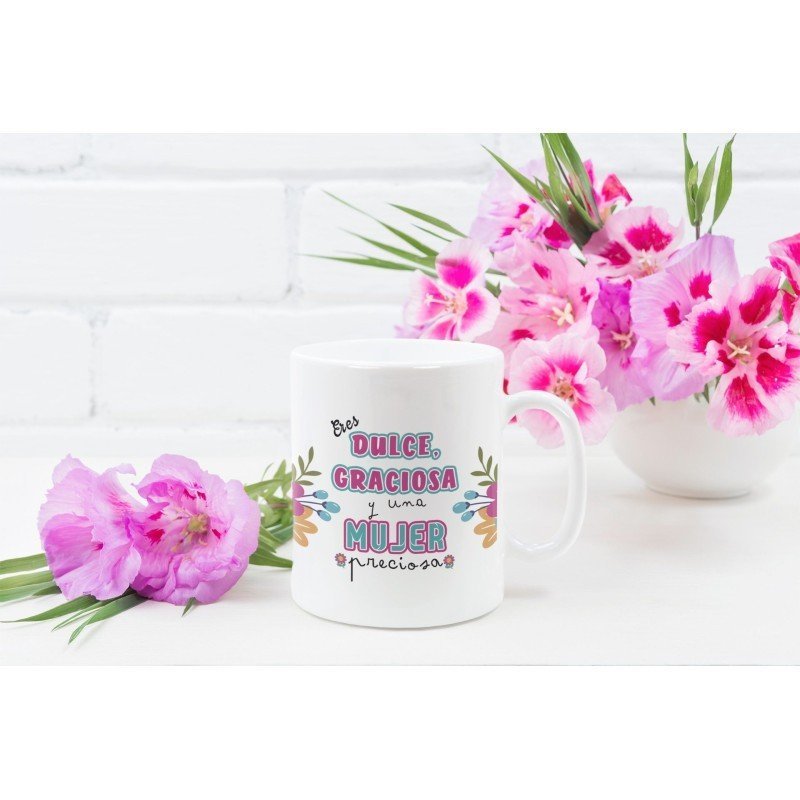 TAZA DULCE Y GRACIOSA