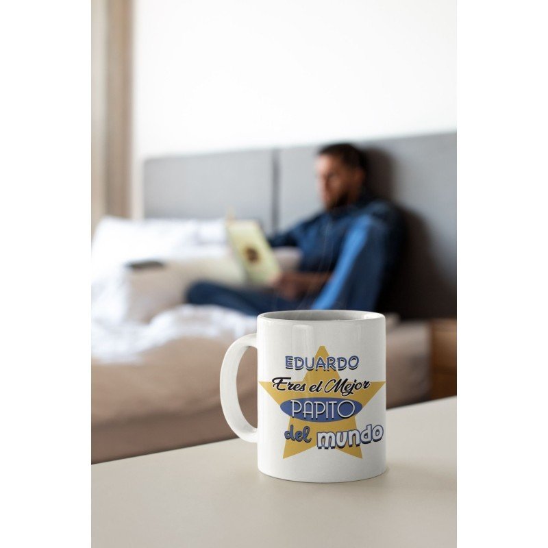 TAZA ERES EL MEJOR PAPITO DEL MUNDO